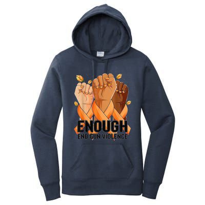 Enough End Gun Violence Awareness Day Wear Orange Women's Pullover Hoodie