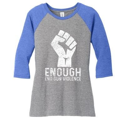 Enough End Gun Violence No Gun Awareness Day Wear Orange Women's Tri-Blend 3/4-Sleeve Raglan Shirt