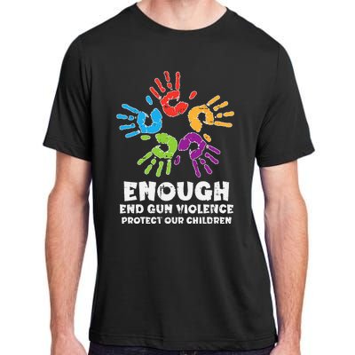 Enough End Gun Violence Protect Our Children Orange Mom Dad Adult ChromaSoft Performance T-Shirt