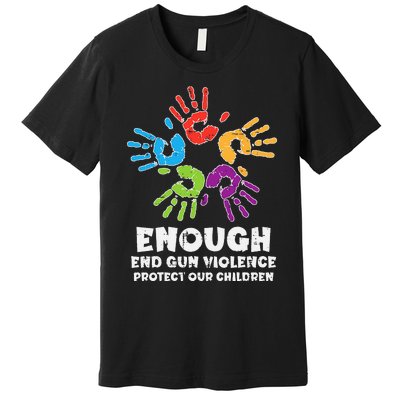 Enough End Gun Violence Protect Our Children Orange Mom Dad Premium T-Shirt