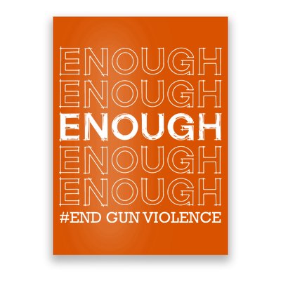 Enough End Gun Violence Awareness Day Poster