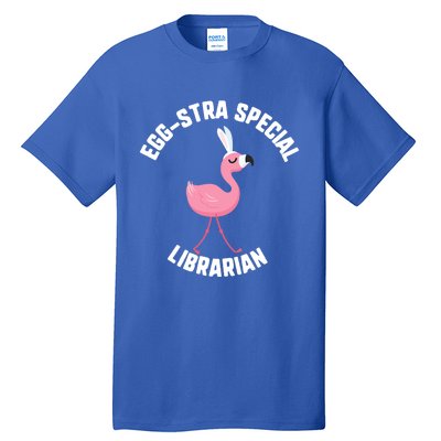 Easter Eggcute Giftstra Special Librarian Flamingo Gift Tall T-Shirt