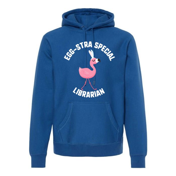 Easter Eggcute Giftstra Special Librarian Flamingo Gift Premium Hoodie