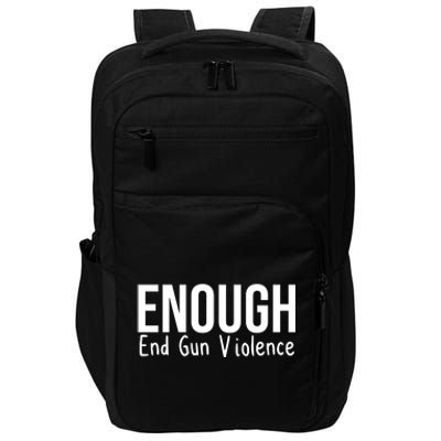 Enough End Gun Violence No More Guns Impact Tech Backpack