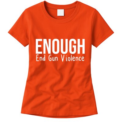 Enough End Gun Violence No More Guns Womens T-Shirt