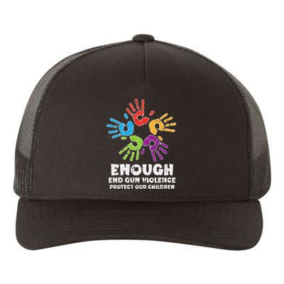 Enough End Gun Violence Protect Our Children Orange Mom Dad Yupoong Adult 5-Panel Trucker Hat