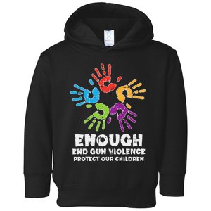 Enough End Gun Violence Protect Our Children Orange Mom Dad Toddler Hoodie