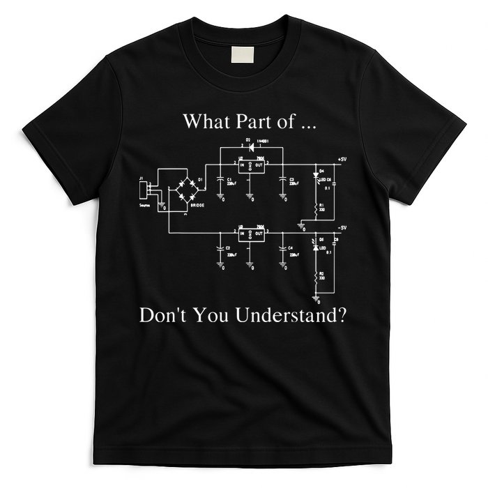 Electrical Engineer Gift Funny Engineering Sarcasm T-Shirt