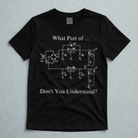 Electrical Engineer Gift Funny Engineering Sarcasm T-Shirt