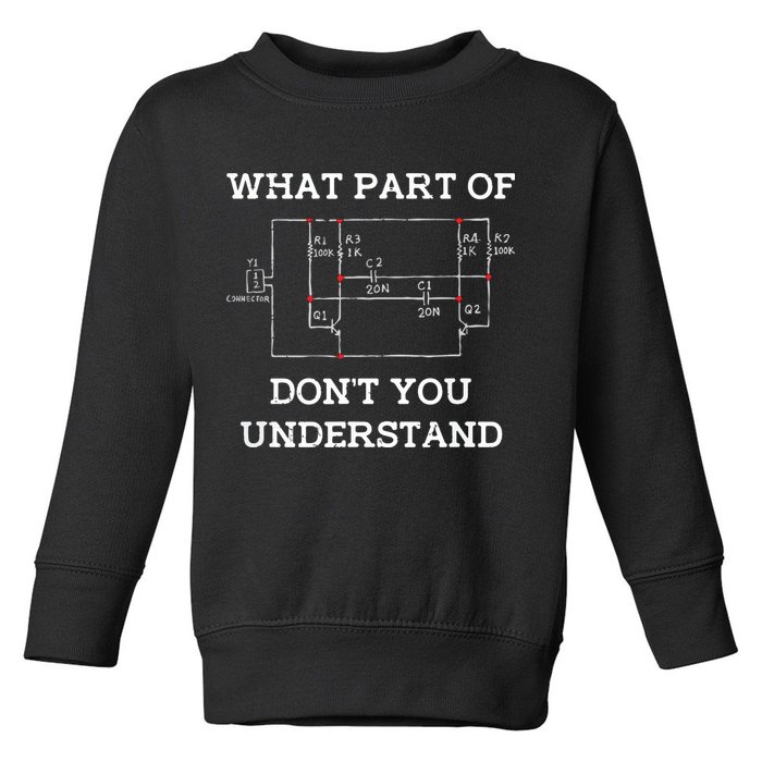 Electrical Engineer Gifts Circuit Board Nerd Toddler Sweatshirt