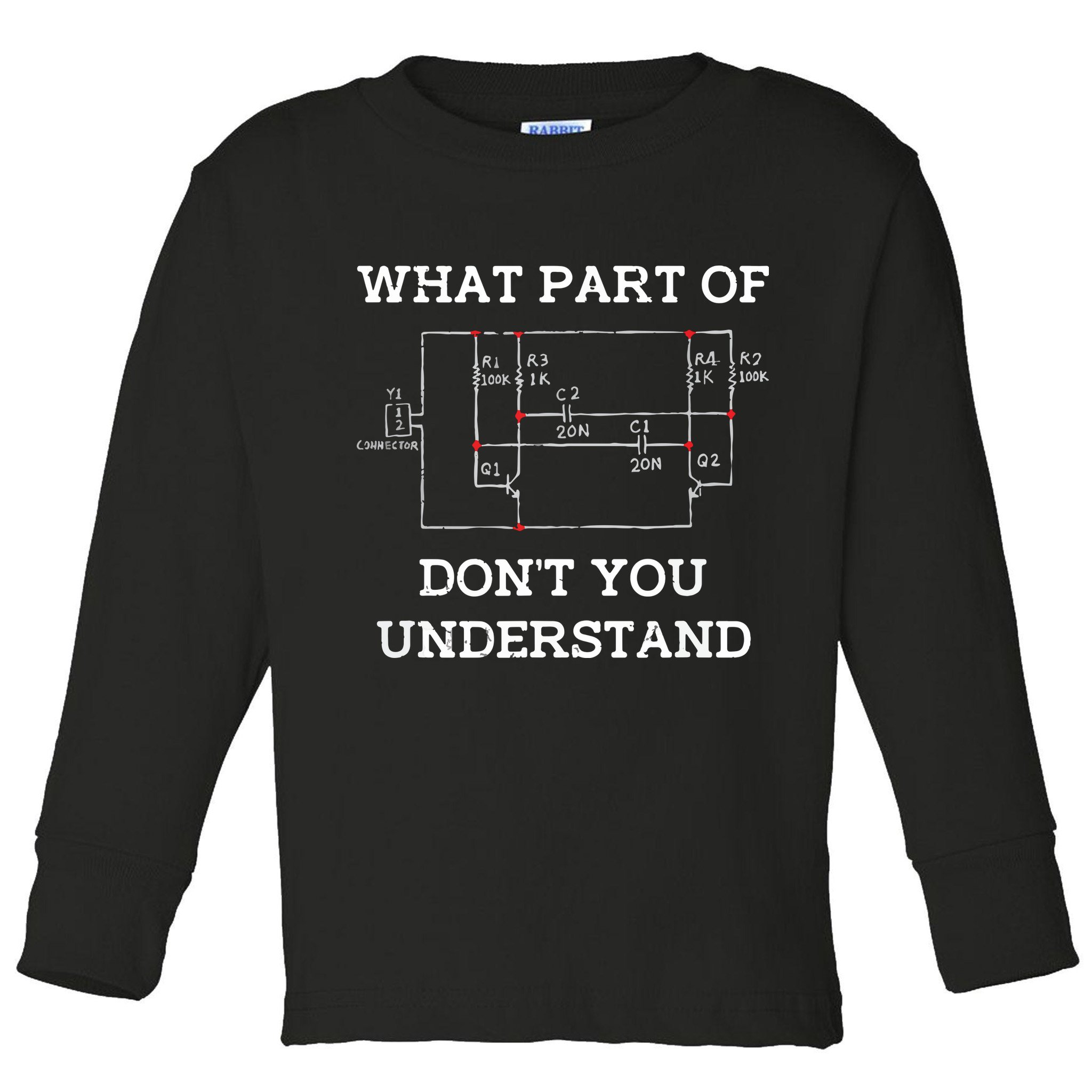 Electrical Engineer Gifts Circuit Board Nerd Toddler Long Sleeve Shirt