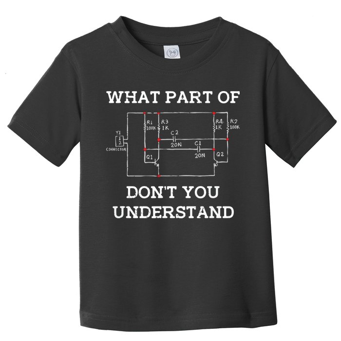 Electrical Engineer Gifts Circuit Board Nerd Toddler T-Shirt