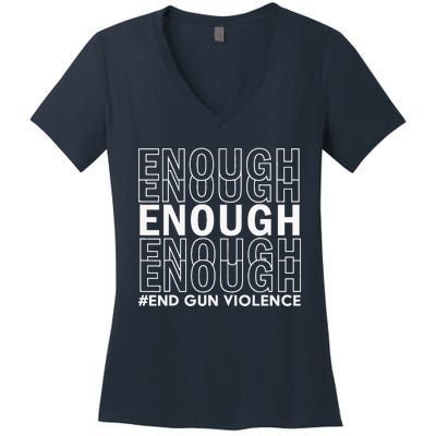 Enough End Gun Violence Awareness Day Wear Orange Women's V-Neck T-Shirt