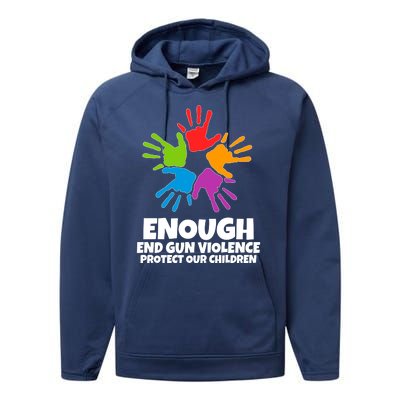 Enough End Gun Violence Protect Our Children Handprint Performance Fleece Hoodie