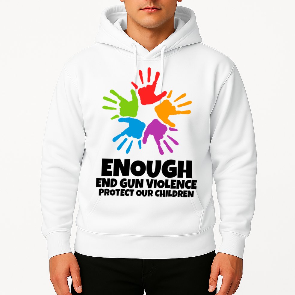 Enough End Gun Violence Protect Our Children Handprint Hoodie