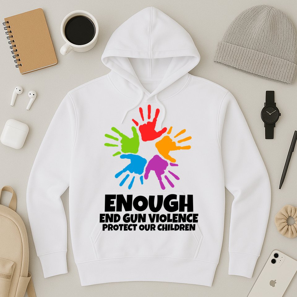 Enough End Gun Violence Protect Our Children Handprint Hoodie
