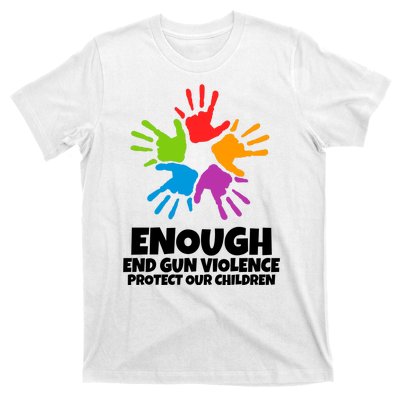 Enough End Gun Violence Protect Our Children Handprint T-Shirt