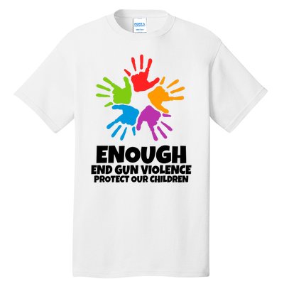 Enough End Gun Violence Protect Our Children Handprint Tall T-Shirt