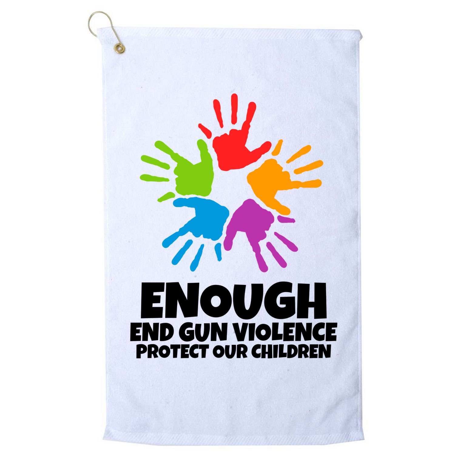 Enough End Gun Violence Protect Our Children Handprint Golf Towel
