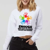 Enough End Gun Violence Protect Our Children Handprint Cropped Pullover Crew