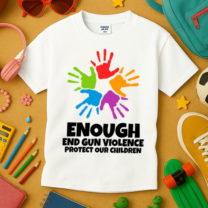 Enough End Gun Violence Protect Our Children Handprint Kids T-Shirt