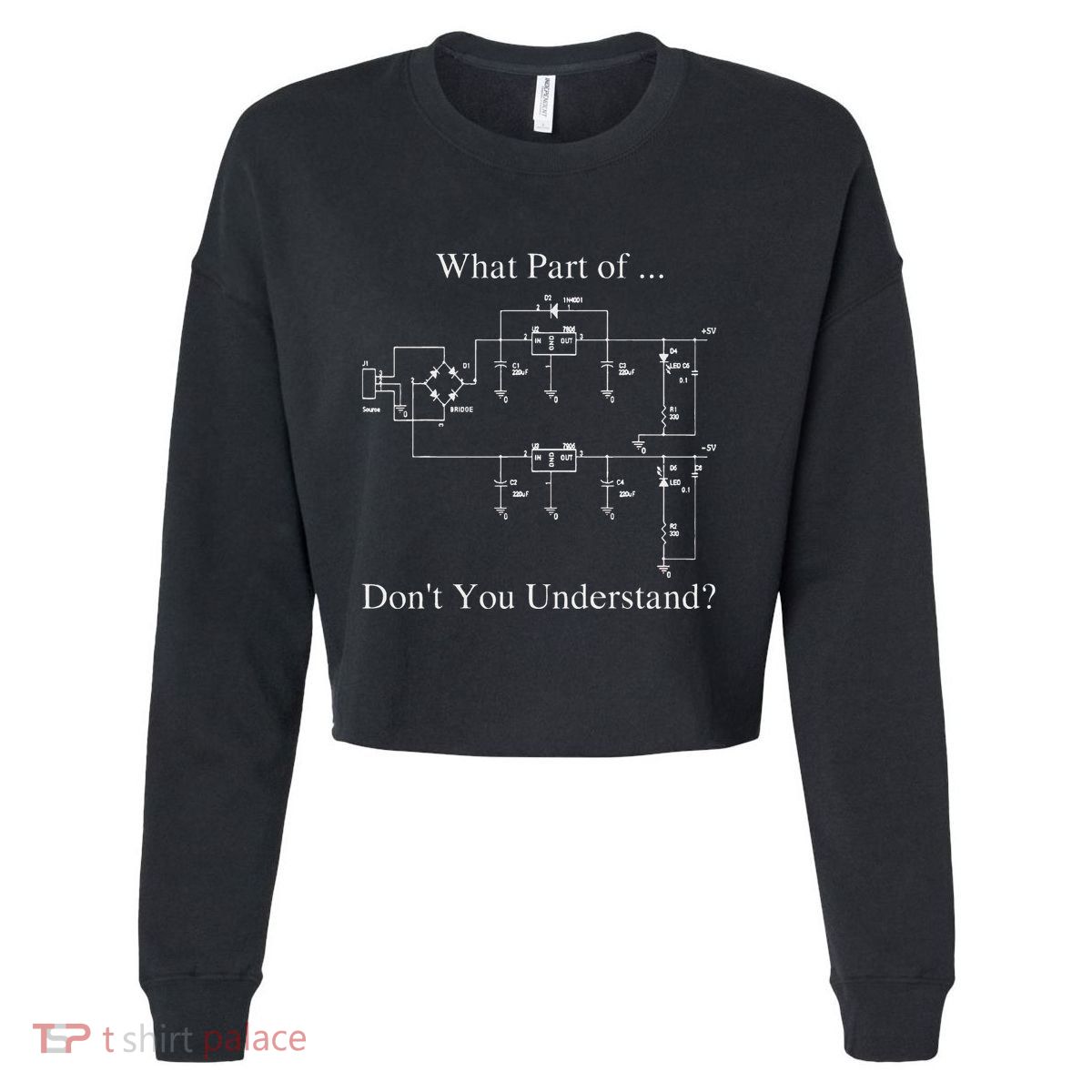 Electrical Engineer Gift Funny Technology Sarcasm Cropped Pullover Crew