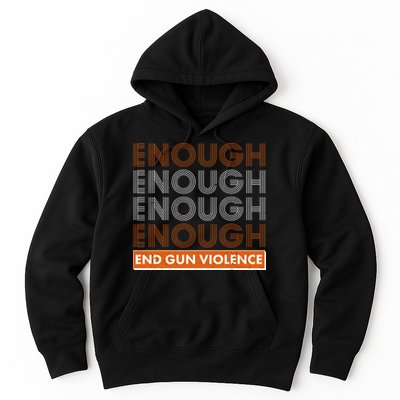 Enough End Gun Violence Hoodie