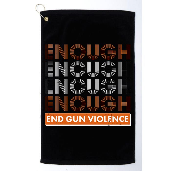 Enough End Gun Violence Golf Towel