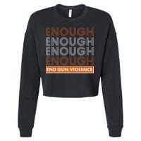 Enough End Gun Violence Cropped Pullover Crew