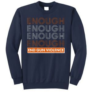 Enough End Gun Violence Sweatshirt