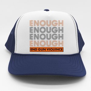 Enough End Gun Violence Trucker Hat