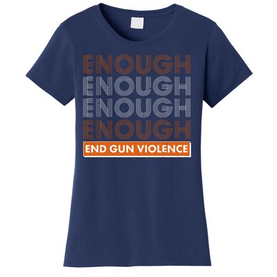 Enough End Gun Violence Women's T-Shirt