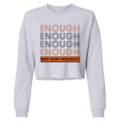 Enough End Gun Violence Cropped Pullover Crew