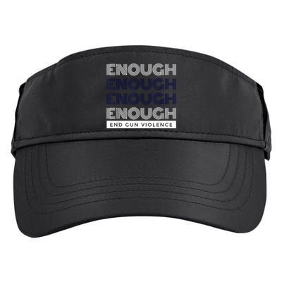 Enough End Gun Violence No Gun Awareness Day Wear Orange Adult Drive Performance Visor