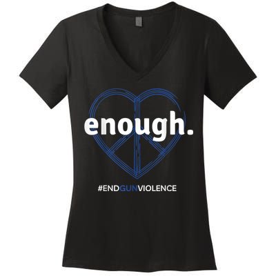Enough End Gun Violence National Gun Violence Awareness Day Women's V-Neck T-Shirt