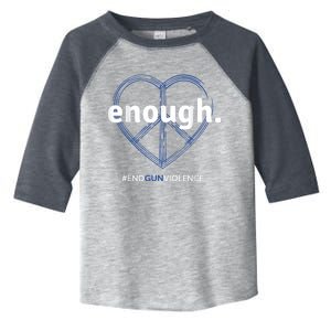 Enough End Gun Violence National Gun Violence Awareness Day Toddler Fine Jersey T-Shirt