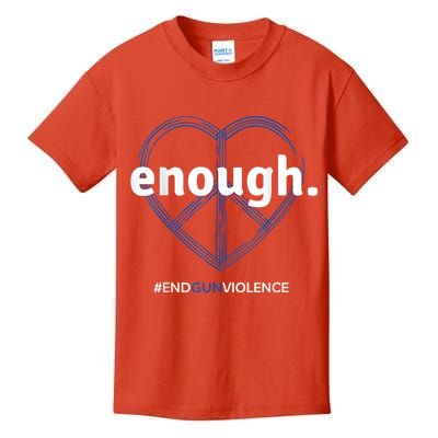 Enough End Gun Violence National Gun Violence Awareness Day Kids T-Shirt