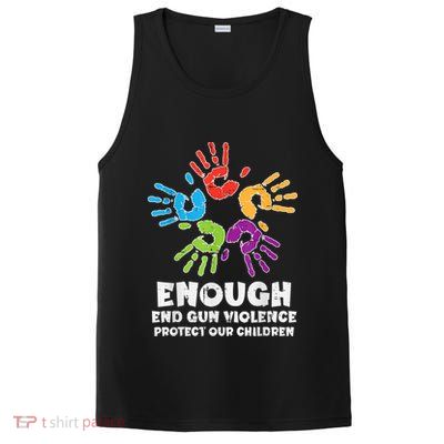 Enough End Gun Violence Protect Our Children Orange Mom Dad PosiCharge Competitor Tank
