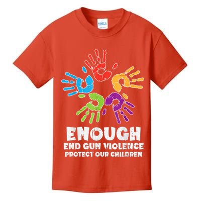Enough End Gun Violence Protect Our Children Orange Mom Dad Kids T-Shirt