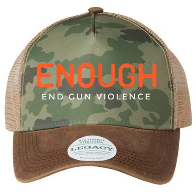 Enough End Gun Violence No Gun Awareness Day Wear Orange Legacy Tie Dye Trucker Hat