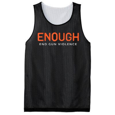 Enough End Gun Violence No Gun Awareness Day Wear Orange Mesh Reversible Basketball Jersey Tank