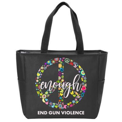 Enough End Gun Violence Peace Sign Zip Tote Bag