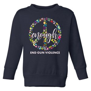 Enough End Gun Violence Peace Sign Toddler Sweatshirt