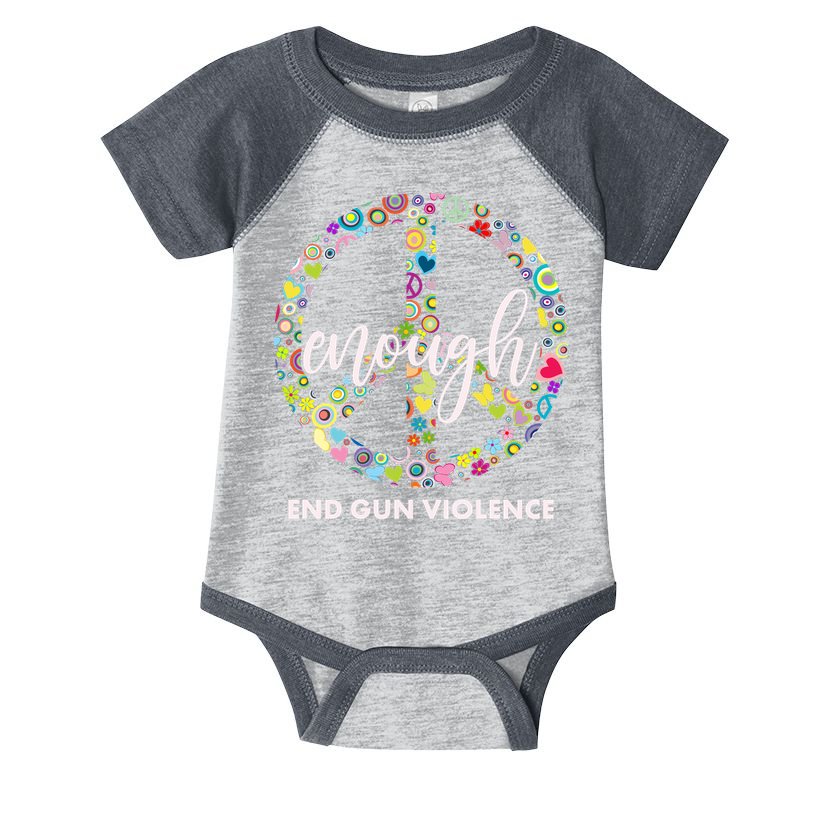 Enough End Gun Violence Peace Sign Infant Baby Jersey Bodysuit