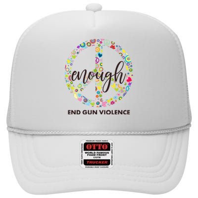 Enough End Gun Violence Peace Sign High Crown Mesh Back Trucker Hat