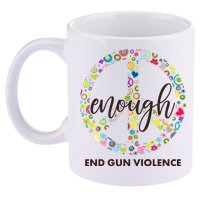 Enough End Gun Violence Peace Sign 11oz C Handle Ceramic Mug