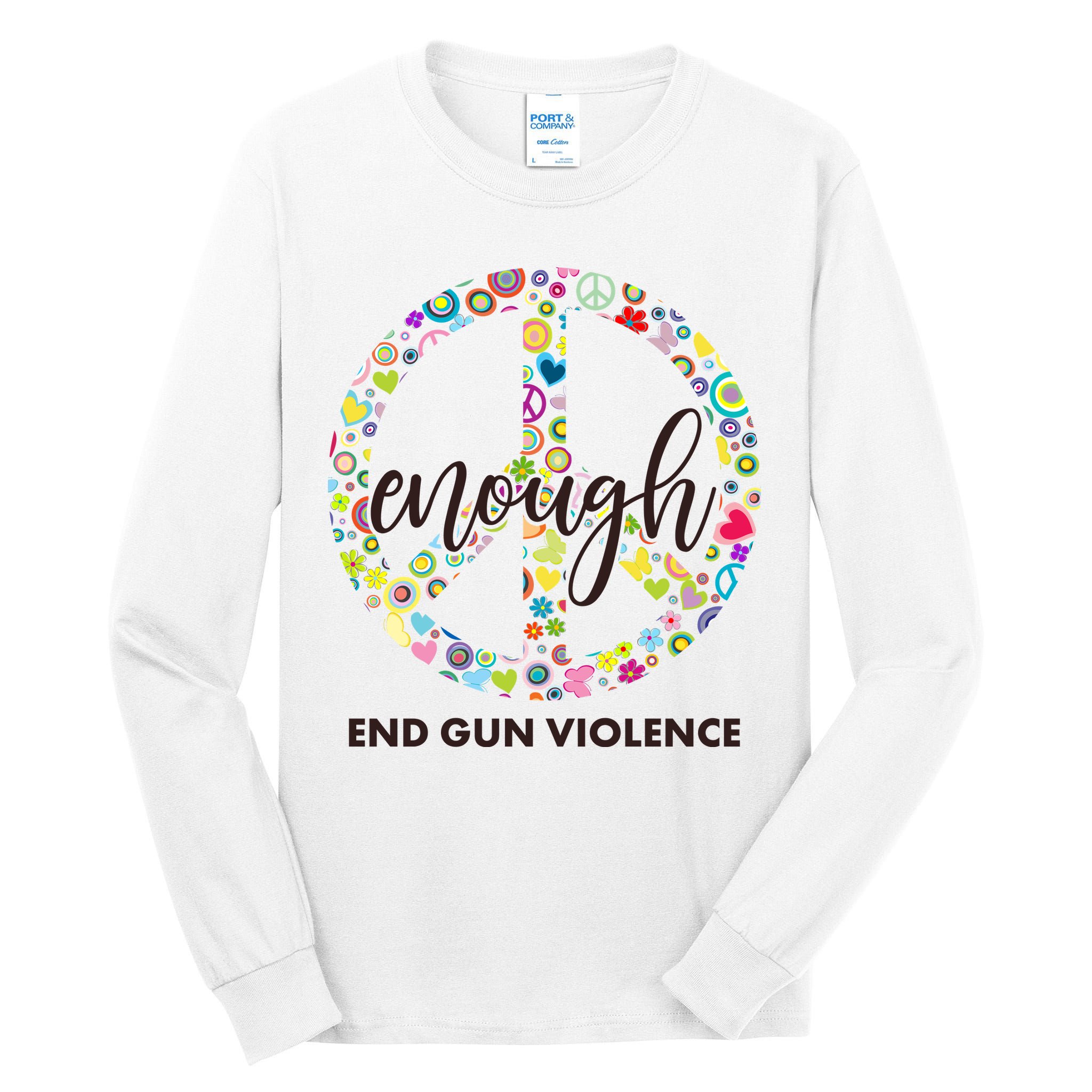 Enough End Gun Violence Peace Sign Tall Long Sleeve T-Shirt