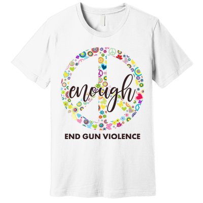 Enough End Gun Violence Peace Sign Premium T-Shirt
