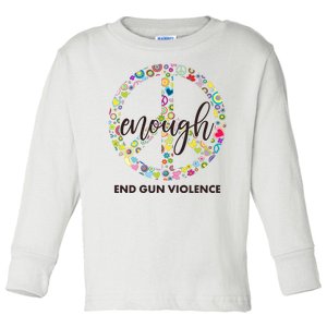 Enough End Gun Violence Peace Sign Toddler Long Sleeve Shirt