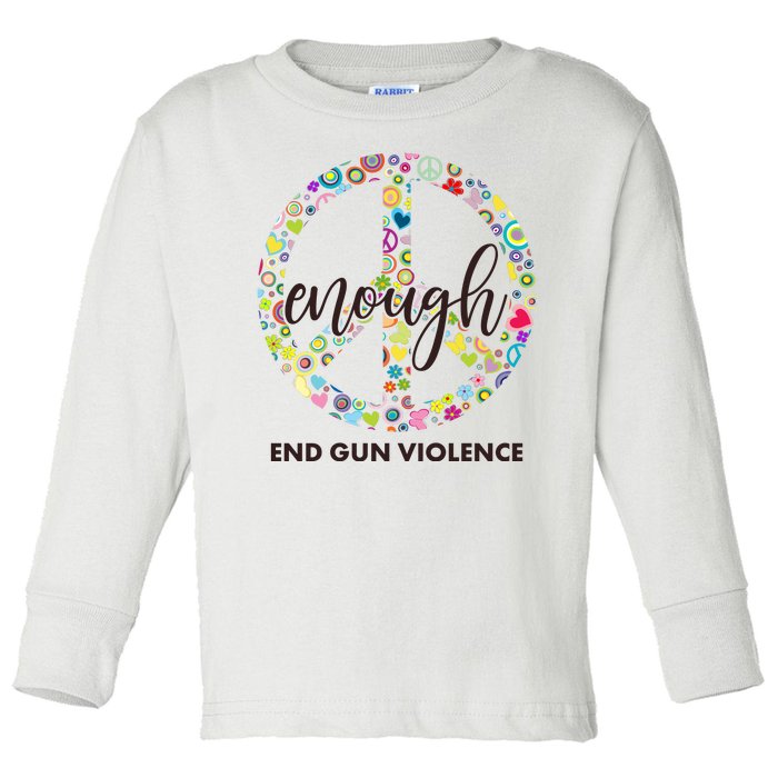 Enough End Gun Violence Peace Sign Toddler Long Sleeve Shirt